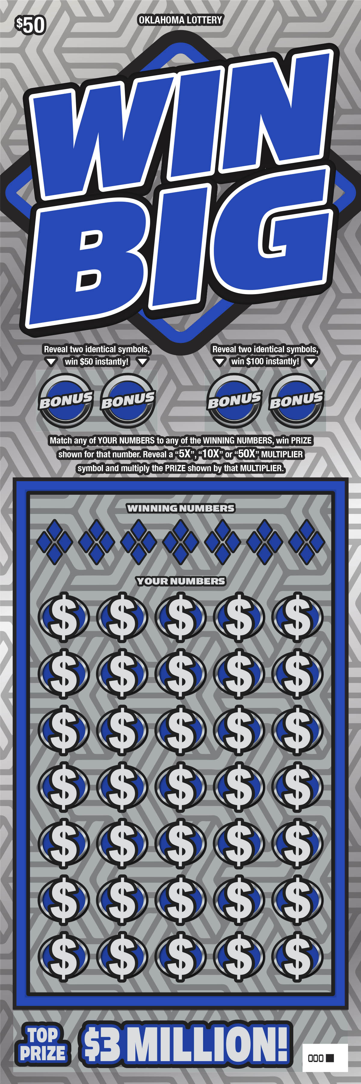 Win Big Oklahoma scratch-off ticket