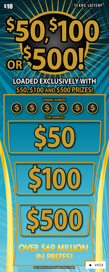 $50, $100 Or $500! Texas scratch-off ticket